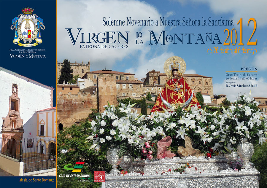 Bajada y Novenario de la Virgen de la Montaña 2012 Cáceres